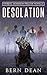Eternal Dominion Prelude Novella Desolation by Bern Dean