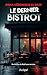 Le dernier bistrot