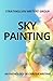 Sky Painting: An Anthology ...