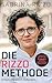 Die Rizzo-Methode: Einfach. Erfolgreich. Verhandeln. (German Edition)