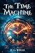 The Time Machine (Illustrat...