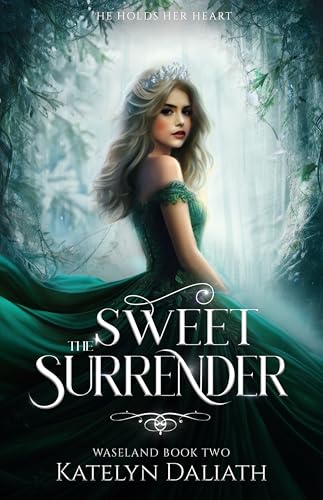 The Sweet Surrender: Waseland Book 2 (Kindle Edition)