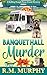 Banquet Hall Murder (Rollin...