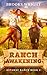 Ranch Awakening: Small Town...