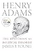Henry Adams: The Historian as Political Theorist (American Political Thought)