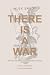 There Is A War by Alex Sagot
