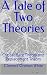 A Tale of Two Theories: Cri...