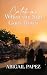 Catch Me When the Sun Goes Down by Abigail Papez