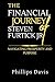 THE FINANCIAL JOURNEY OF STEVEN FURTICK JR by Phillips Davis