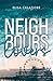 Neighbours Lovers (Italian Edition)