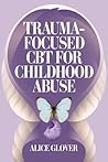 Trauma-Focused CB...