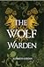 The Wolf Warden by Kathryn   Jordan