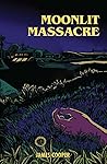 Moonlit Massacre