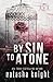 By Sin To Atone (Sinners Duet)