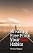Breaking Free From Your Bad...