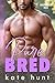 Pure Bred (Magnuson Men Book 4)