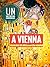 Un weekend a Vienna: Itiner...