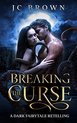 Breaking the Curse (Kindle Edition)