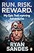 Run. Risk. Reward.: My epic...