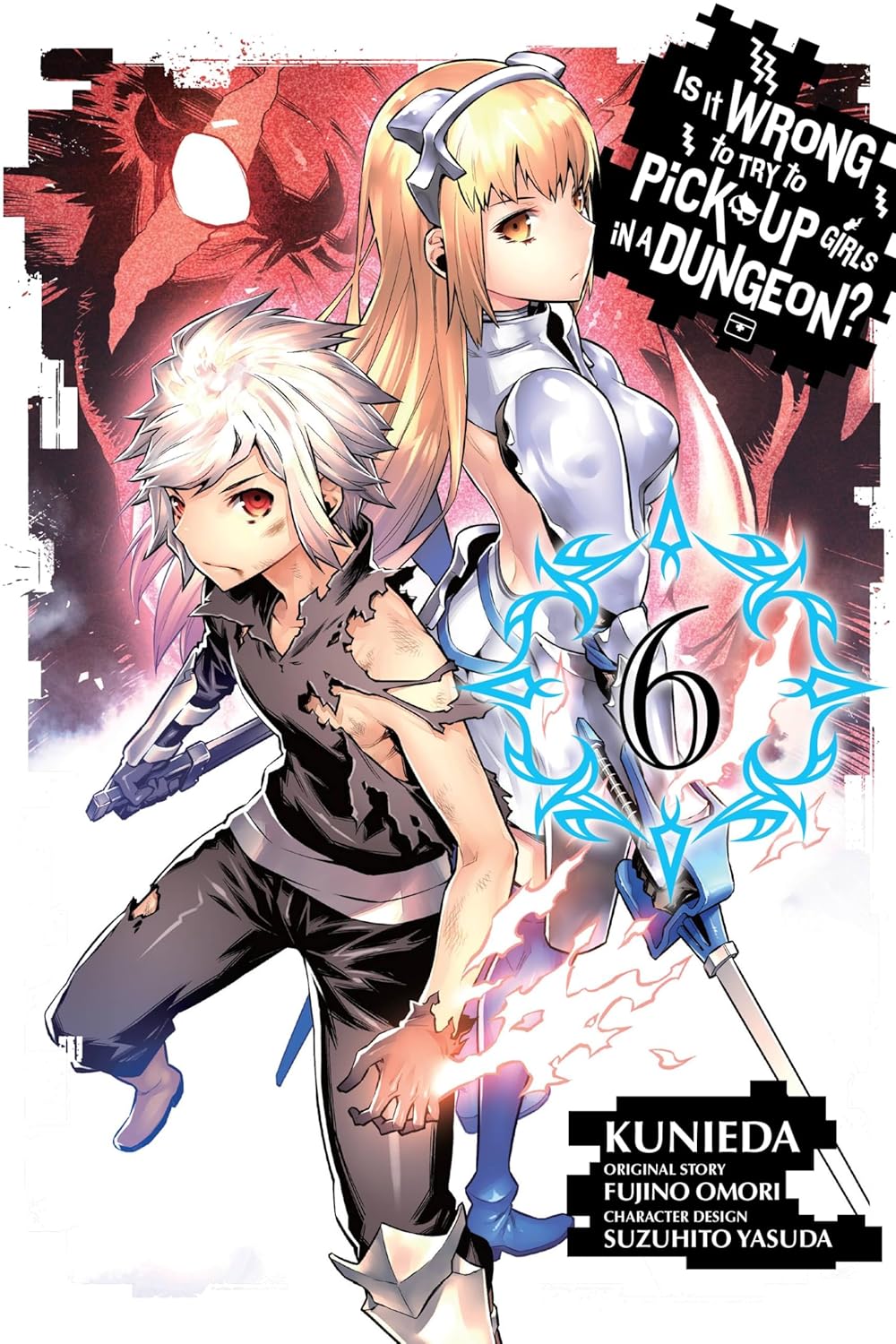 Is It Wrong to Try to Pick Up Girls in a Dungeon? Manga, Vol. 6 (Is It Wrong to Try to Pick Up Girls in a Dungeon? Manga, #6)
