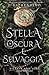 Stella oscura e selvaggia