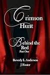 Crimson Hunt (Behind the Red #1)