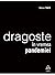 Dragoste în vremea pandemiei by Marius Tucă