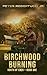 BIRCHWOOD BURNING (North Of...