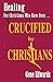 Crucified By Christians
