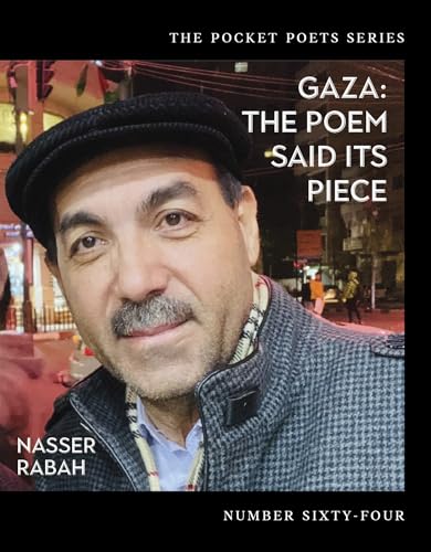 Gaza: The Poem Said Its Piece (City Lights Pocket Poets Series, 64)