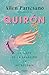 Quirón. La llave de la sanación en astrología by Ailen Partesano