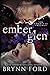 Ember Glen: The Complete Tr...