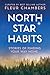 North Star Habits by Fleur Chambers