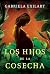 Los hijos de la cosecha