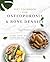 The Simple Diet Cookbook for Osteoporosis and Bone Density.