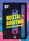 Nostalgoritmo: Po...