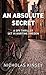 An Absolute Secret: A Spy T...