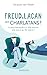 Freud et Lacan, des charlat...
