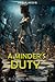 A Minder's Duty: A LitRPG o...