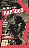 Rapados: una historia de la subcultura skinhead autóctona