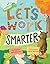 Let's Work Smarter by Katharine Mitropoulos
