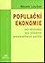 Populační ekonomie a její důsledky pro účinnost pronatalitníc... by Marek Loužek