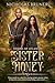 Sister Honey (Last Days of ...
