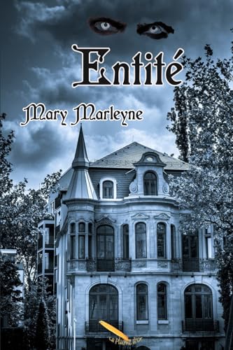 Entité (French Edition)
