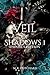 Veil of Shadows I