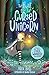 The Hunt for the Cursed Unicorn (A Train of Dark Wonders adventure)