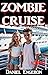 Zombie Cruise (Zombie Outbr...