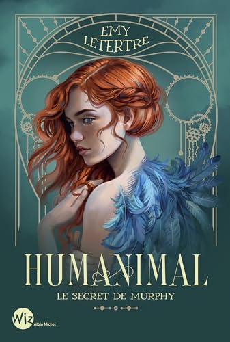 Humanimal - tome 1 - Le Secret de Murphy (French Edition)