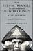 The Eye in the Triangle: An Interpretation of Aleister Crowley