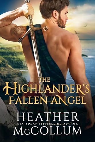 The Highlander's Fallen Angel (Brotherhood of Solway Moss #2)